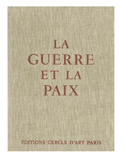 catalogue Picasso La Guerre et la Paix Claude Roy 1