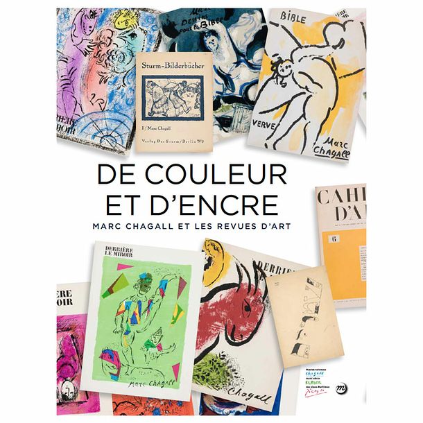 Catalogue de l'exposition "De couleur et d'enre. Marc Chagall et les revues d'art"