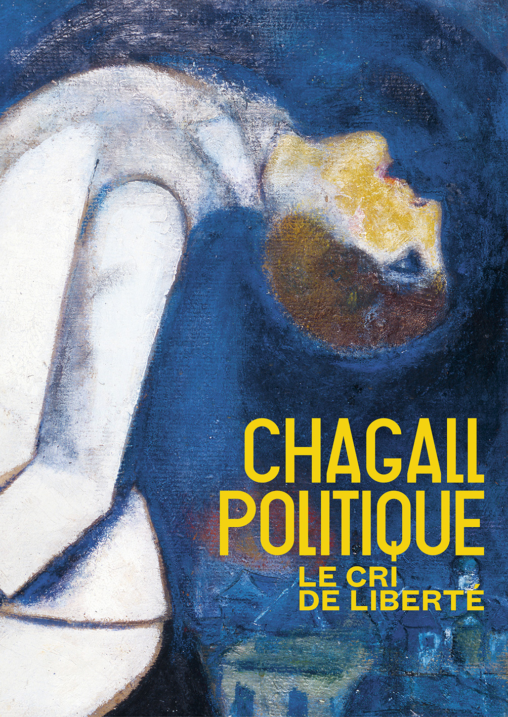 Couverture catalogue Chagall politique. Un cri de liberté. Ed. Gallimard, 2023 (c) Adagp, Paris, 2024