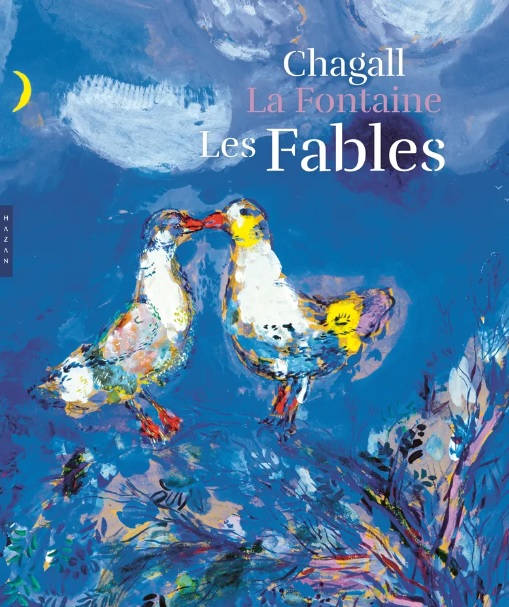 Les Fables de La Fontaine illustrées par Marc Chagall - Version Prestige