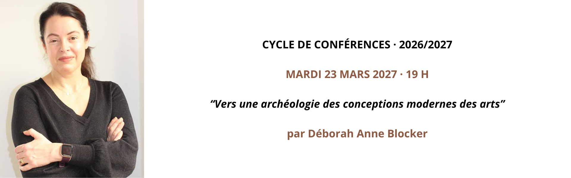 Visuel de Déborah Anne Blocker dans le cadre du cycle de conférences 2026-2027