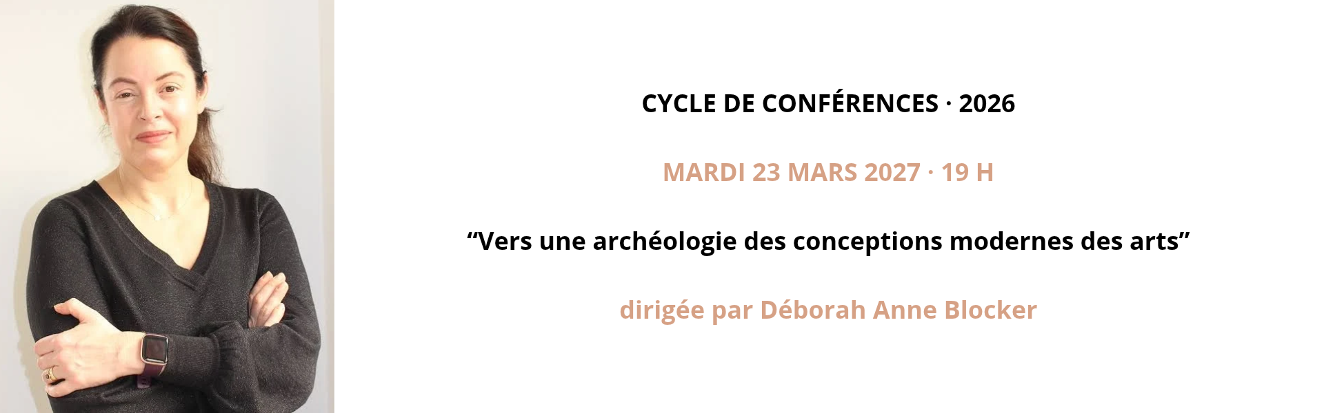 Visuel de Déborah Anne Blocker dans le cadre du cycle de conférences