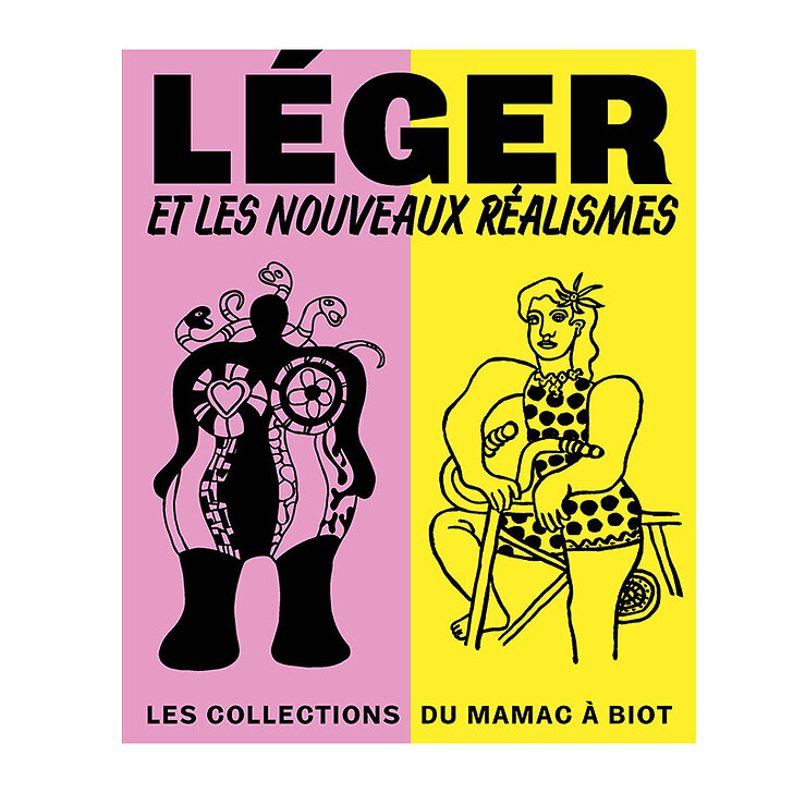 Catalogue, Léger et les Nouveaux Réalismes, catalogue, exposition, musée national Fernand Léger, Grand Palais Rmn, 2024 (c) Adagp, Paris, 2024
